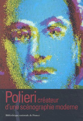 Polieri, Créateur d'une scénographie moderne